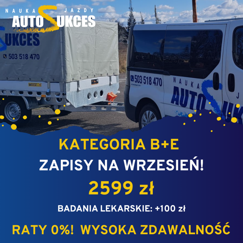 nauka jazdy szczecin kategoria b+e
